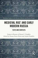 Medieval Rus' And Early Modern Russia | Texts And Contexts | Prieto (U. A.)