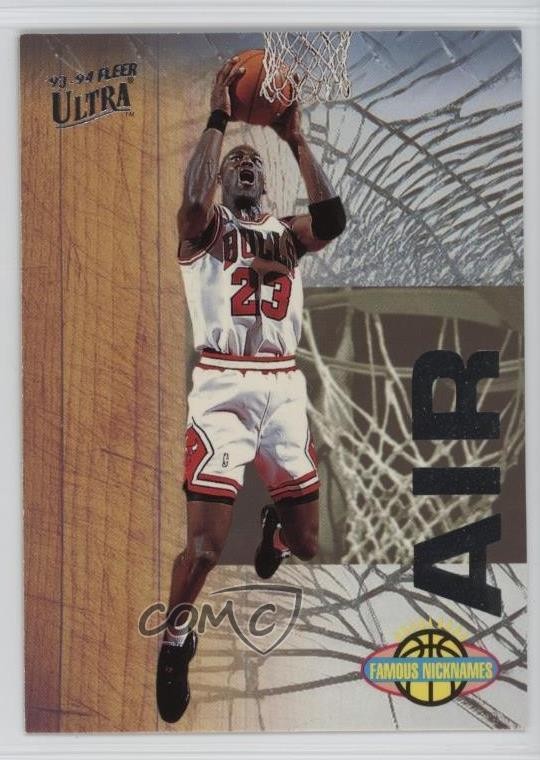 1993-94 Fleer Ultra Famous Nicknames Michael Jordan #7 HOF 7xr