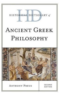 Anthony Preus Historical Dictionary of Ancient Greek Phil (Hardback) (UK IMPORT)