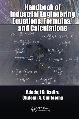 HANDBOOK OF INDUSTRIAL ENGINEERING EQUAT by BADIRU, ADEDEJI B. Paperback