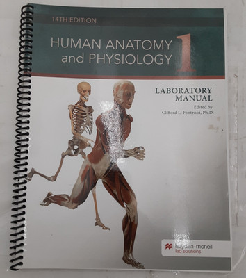 Human Anatomy & Physiology 1 Lab Manual 14th Ed 9781533965998
