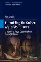 Neil English | Chronicling The Go*Den Age Of Astronomy | Buch | Englisch (2018)