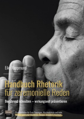 Eike Rappmund | Handbuch Rhetorik für zeremonielle Reden | Buch | Deutsch (2024)