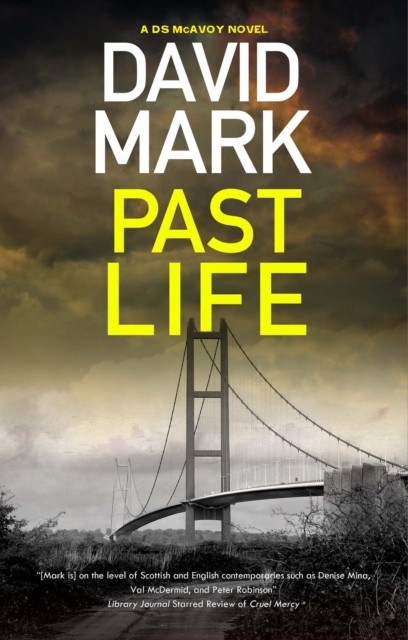 Past Life by David Mark (Hardback Book)
