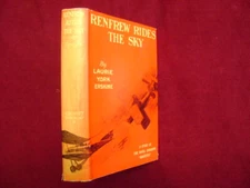 Erskine, Laurie. Renfrew Rides the Sky. [1928]. Very scarce in this condition.