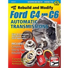 Printed Manual Rebuild Modify Upgrade Ford C4 C6 Automatic Transmissions Sa227