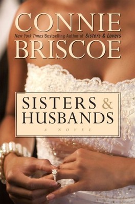 Sisters And Husbands by Connie Briscoe HARDBACK 9780446534895