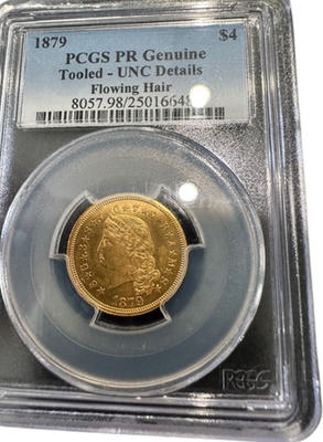 1879 $4 Flowing Hair Stella PCGS Genuine (Tooled) UNC Details