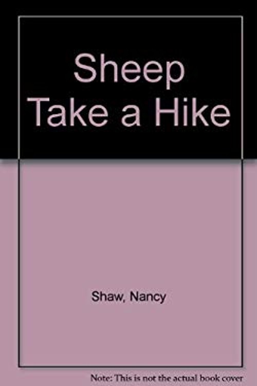 Sheep Take a Hike Prebound Nancy E. ShawFree US Delivery | ISBN:0606109293