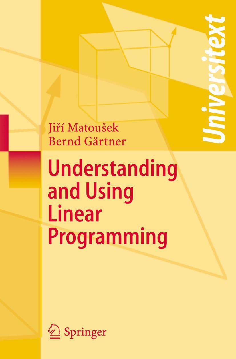 Thumbnail - Understanding And Using Linear Programming | Bernd Gärtner (u. A.) |