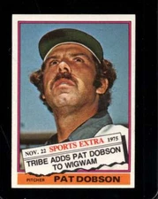 1976 TOPPS TRADED #296 PAT DOBSON NM INDIANS *X105025