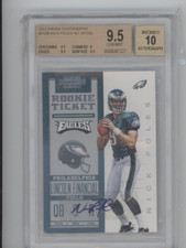 2012 PANINI CONTENDERS NICK FOLES RC ROOKIE BGS 9.5 #218B AUTO AUTOGRAPH SP /200