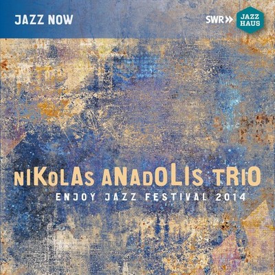 Nikolas Anadolis Trio Enjoy Jazz Festival 2014 (CD) Album