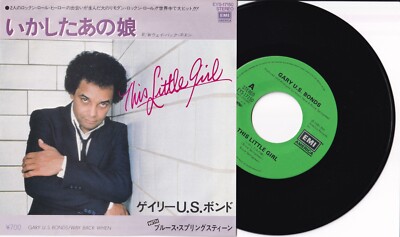 GARY U.S. BONDS: This Little Girl - JAPANESE 7'' VINYL: EXCELLENT