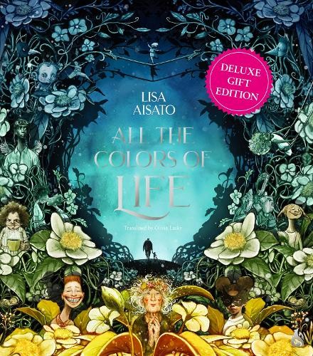 All the Colors of Life: Deluxe Gift Edition by Lisa Aisato 9781646900534 NEW - Image 5