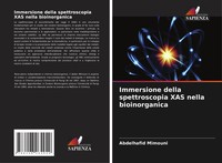 Immersione Della Spettroscopia XAS Nella Bioinorganica Abdelhafid Mimouni Buch