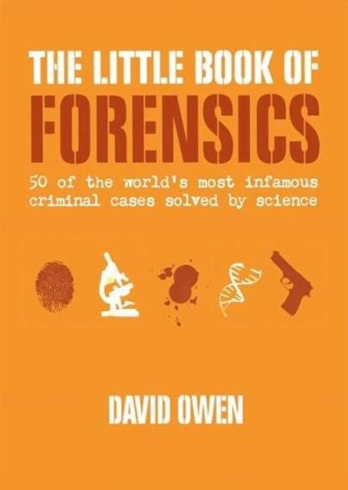 The Little Book of Forensics : 50 of the World's Most Infamous CrFree US Delivery | ISBN:0061374202