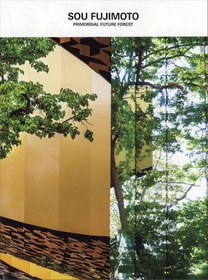 Sou Fujimoto Architecture Book Primitive Future Forest Japanese Architect NEW