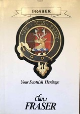 Fraser Your Clan Heritage Book History Scottish Surname Name 1989 Je Suis Prest
