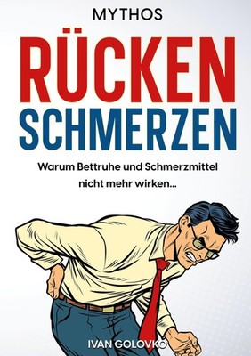 Mythos Rückenschmerzen Ivan Golovko