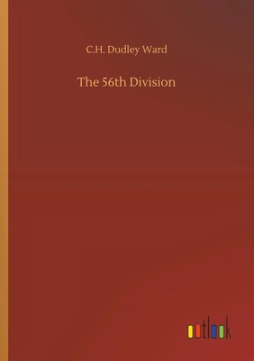 C. H. Dudley Ward | The 56th Division | Taschenbuch | Englisch (2018) | 228 S.