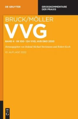 §§ 100-124 Vvg : Avb D&o 2020, Hardcover by Bruck, Ernst (CRT); Mo¨ller, Hans...