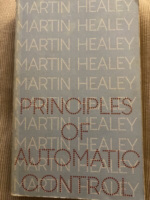 (Good)-Principles of Automatic Control (Unibooks S.) (Paperback)-Healey, Martin-