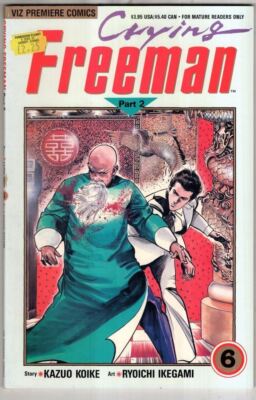 Crying Freeman Part Two #6 : Kazuo Koike