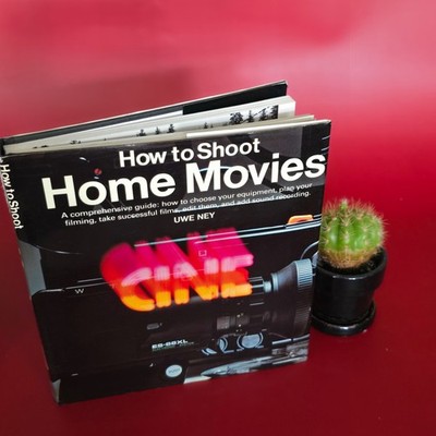 Vintage How to Shoot Home Movies Hardcover Book Uwe Ney 1978 VGC