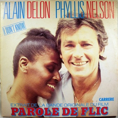 Alain Delon & Phyllis Nelson - I Don't Know - Extraits de la Bande Originale Du