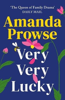 Very Very Lucky, Prowse, Amanda