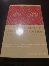 Sources of Japanese Tradition, Vol. 1 PLEASE READ THE DESCRIPTION