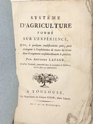 TOULOUSE, AGRONOMIE. Système d'Agriculture par LAFAGE, An 2e - RARE ÉO. - Photo 1/4