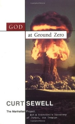 God at Ground Zero by Curt Sewell