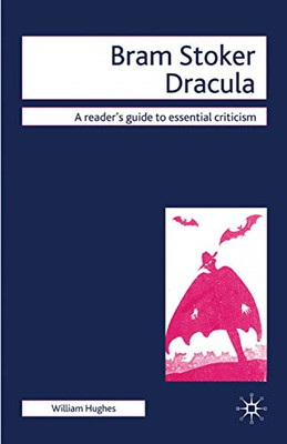 Bram Stoker  Dracula (Readers' Guides to Essential Crit - Paperback NEW W, Hughe