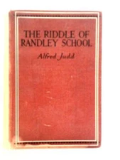 The Riddle of Randley School (Alfred Judd) (ID:51366)