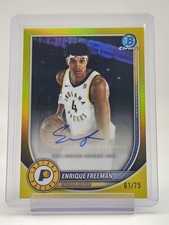 ENRIQUE FREEMAN 2025-26 BOWMAN CHROME YELLOW REFRACTOR AUTO /75 #BCA-EF Q3882