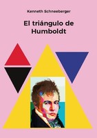 El TriáNgulo De Humboldt Kenneth Schneeberger