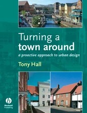 Anthony Hall Turning a Town Around (Paperback) (UK IMPORT)