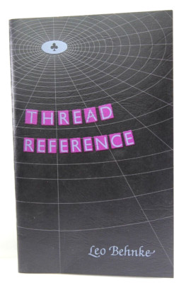 Thread Reference Leo Behnke 1992 Magic City Invisible Threads How To