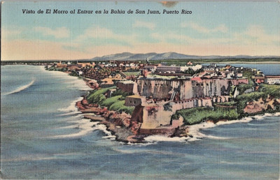 Vista de El Morro al Entrar en la Bahia de San Juan Puerto Rico PR 1945 Postcard