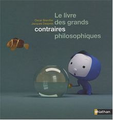 Le livre des grands contraires philosophiques von... | Buch | Zustand akzeptabel