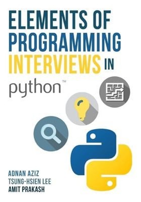 Elements of Programming Interviews in Python : The Insider's Guid
