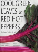 Cool Green Leaves and Red Hot Peppers By Christine Mcfadden. 978