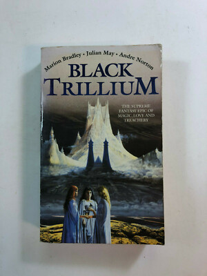 Black Trillium by Bradley, May & Norton - Pub: HarperCollins 1994 Paperback Book