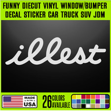 Illest V1 Funny Diecut Vinyl Window Decal Sticker Car Truck Suv Jdm J22 Illest V1 Funny Diecut Vinyl Window Decal Sticker Car Truck Suv Jdm J22