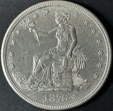 1876-S $1 Trade Dollar - Raw UNC - See Pictures