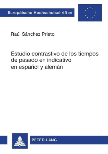 Thumbnail - Ral Snchez Pr Estudio Contrastivo De Los Tiempos De Pasado En In
