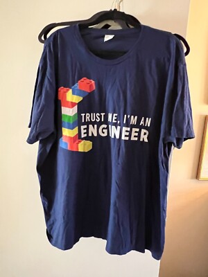 Funny Building Blocks Trust Me I Am An Engineer Unisex T-Shirt  3XL