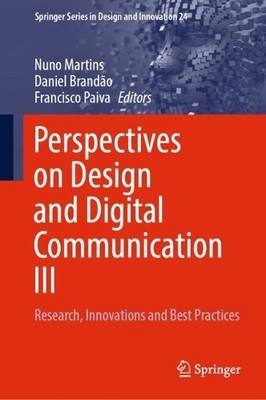 Perspectives on Design and Digital Communication III - 9783031068089